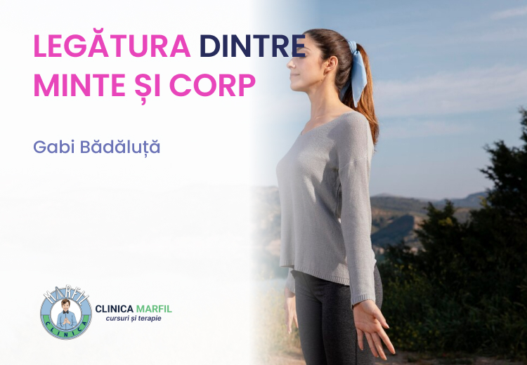 LEGĂTURA DINTRE MINTE ȘI CORP