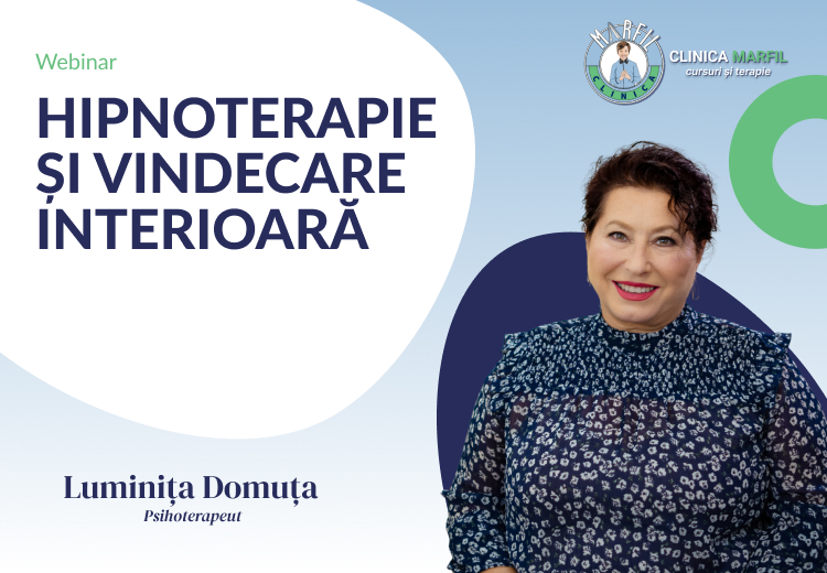 HIPNOTERAPIE ȘI VINDECARE INTERIOARĂ