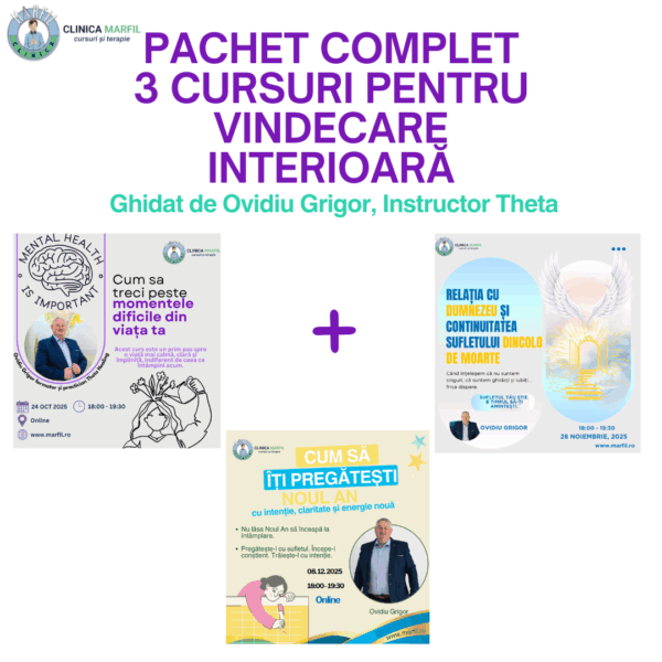 Pachetul complet: 3 cursuri pentru vindecare, claritate și reconectare interioară