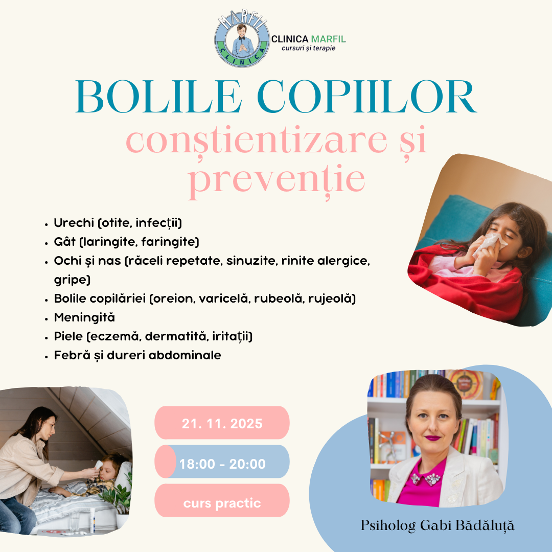 Curs: Bolile copiilor – conștientizare și prevenție