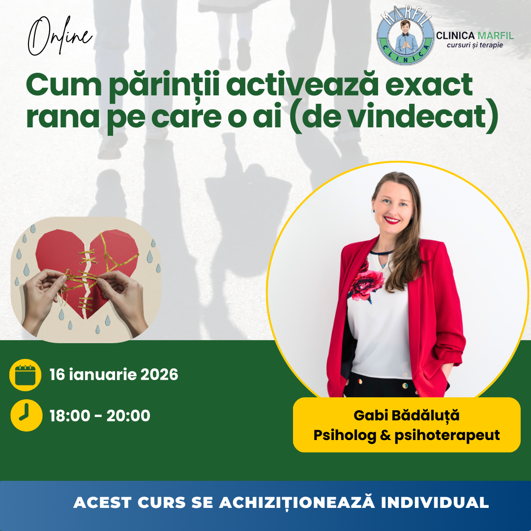 Cum părinții activează exact rana pe care o ai de vindecat
