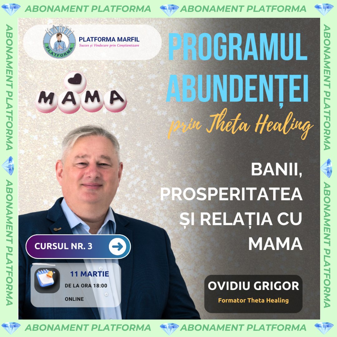 Curs: Banii, prosperitatea și relația cu mama