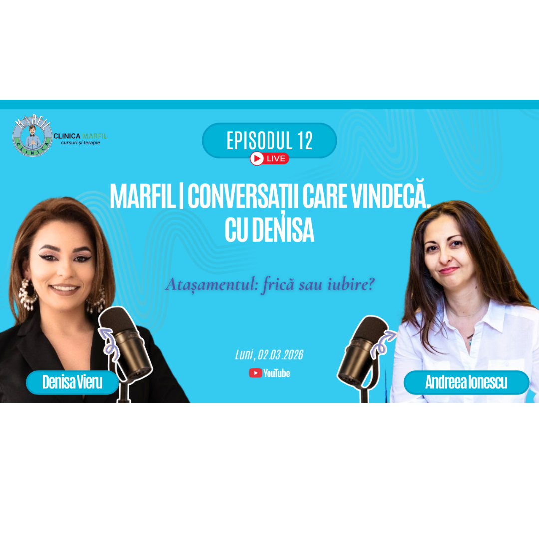 Podcast: Atașamentul – frică sau iubire?