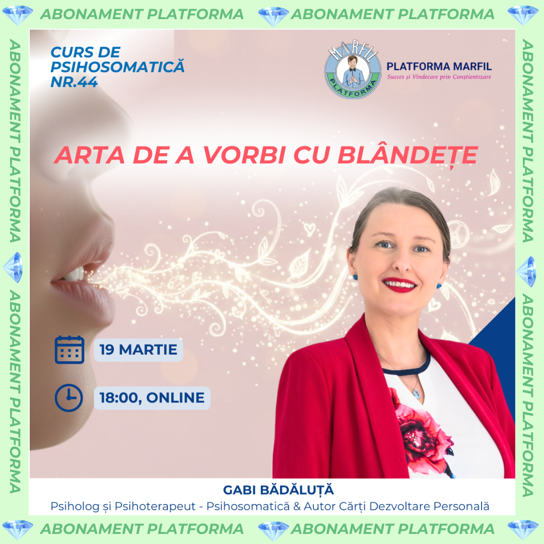 Curs: Arta de a vorbi cu blândețe