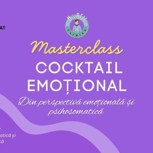 Masterclass: Cockteil emoțional