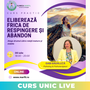 Curs unic live: Eliberează frica de respingere și abandon - Drumul către relații mature și stabile