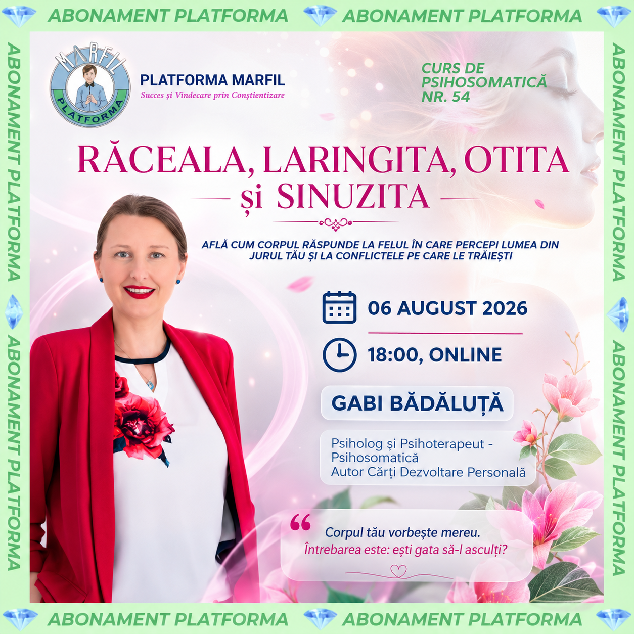 Curs abonament: Răceala, laringita, otita, sinuzita