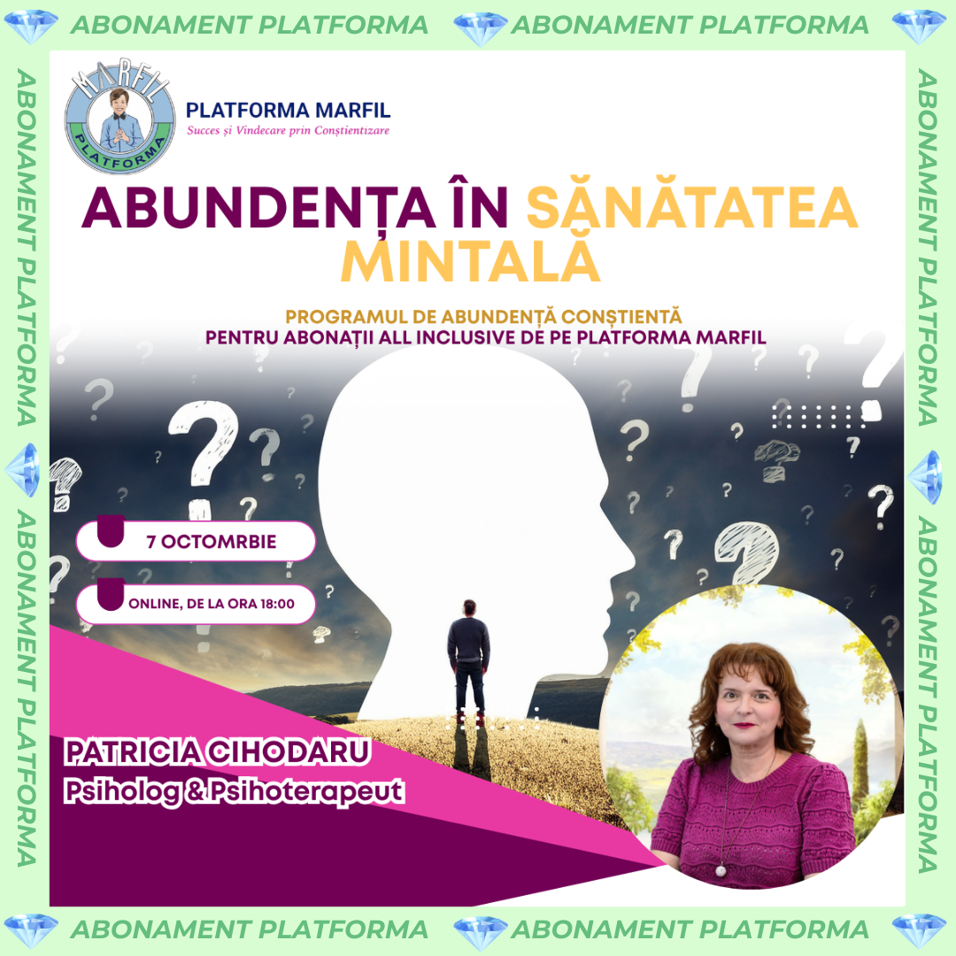 Curs abonament: Abundența în sănătatea mintală